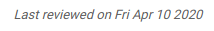 Example of the last reviewed date specifying the day of the week, the month, the date, and the year on a page footer.